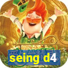 seing d4